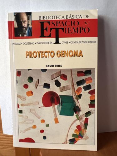 Proyecto Genoma    BIBLIOTECA DE ESPACIO Y TIEMPO.  DIRIGIDA POR FERNANDO GIMENEZ DEL OSO