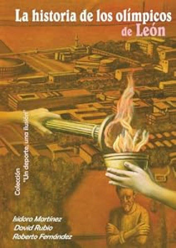 La historia de los olímpicos de León
