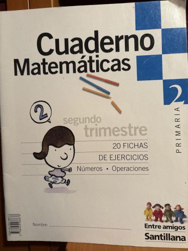 Entre amigos, matemáticas, 2 Educación Primaria, 1er ciclo. 2º trimestre. Cuaderno