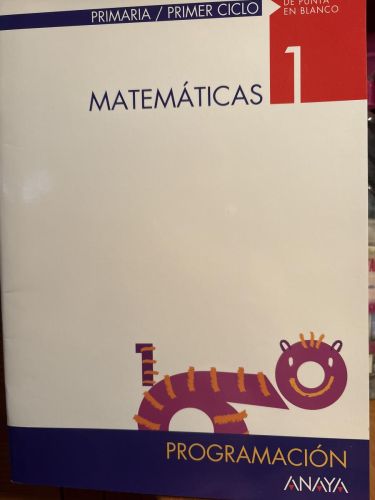 De punta en blanco, matemáticas, 1 Educación Primaria, 1 ciclo. Material para el profesor. PROGRAMACION