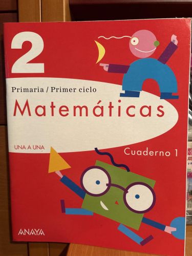 Proyecto Una a Una, matemáticas, 2 Educación Primaria. Cuaderno 1
