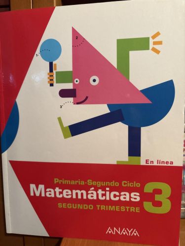 Matemáticas 3 SEGUNDO TRIMESTRE. PRIMARIA SEGUNDO CICLO