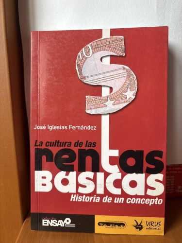 La cultura de las rentas basicas