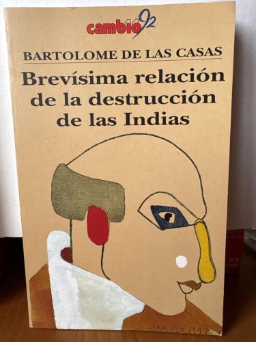 Brevísima relación de la destrucción de las Indias