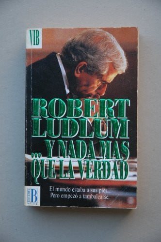 Y Nada Mas Que la Verdad