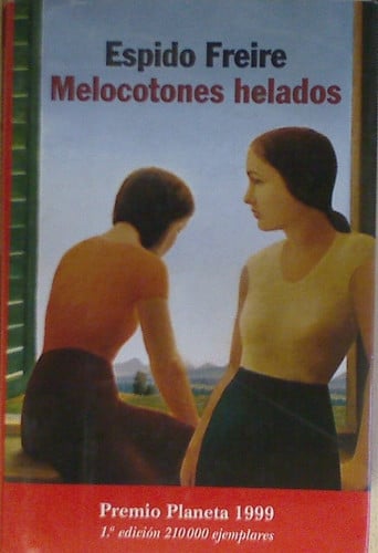 Melocotones Helados (Autores españoles e iberoamericanos) (Spanish Edition)