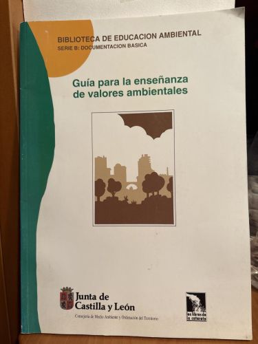 Guía para la enseñanza de valores ambientales