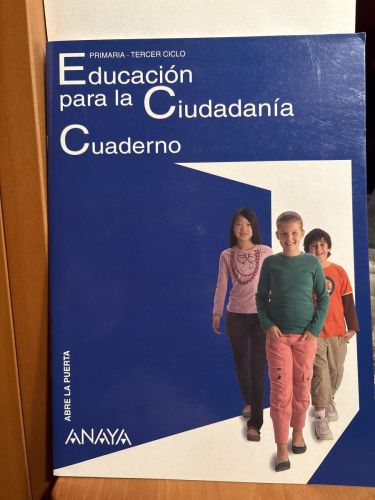 Educación para la Ciudadanía. Cuaderno. PRIMARIA. TERCER CICLO