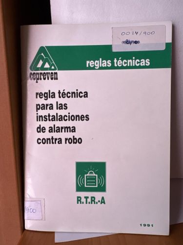 Regla técnica para las instalaciones de alarma contra robo e intrusión