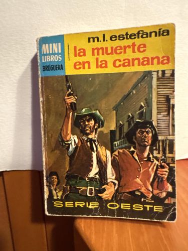 LA MUERTE EN LA CANANA. MINI LIBROS BRUGUERA. SERIE OESTE. N