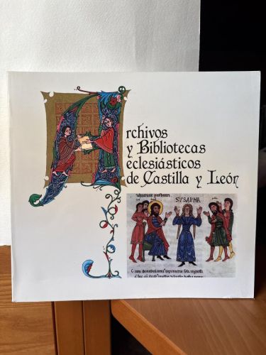 Archivos y bibliotecas eclesiásticos de Castilla y León