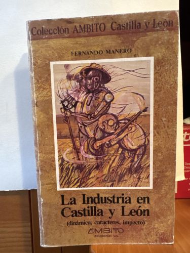 La industria en Castilla y León