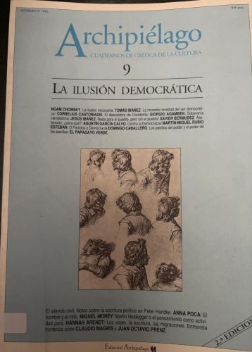 ARCHIPIELAGO. CUADERNOS DE CRITICA DE LA CULTURA. LA ILUSION DEMOCRÁTICA. Nº9. 1992