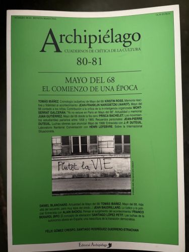 ARCHIPIELAGO. CUADERNOS DE CRITICA DE LA CULTURA. Nº80-81. 2008.  MAYO DEL 68. EL COMIENZO DE UNA EPOCA.