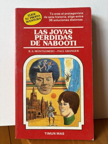 LAS JOYAS PERDIDAS DE NABOOTI. ELIGE TU PROPIA AVENTURA 2