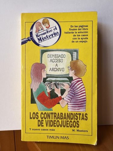 Los contrabandistas de videojuegos Y 9 CASOS MAS . Nº9