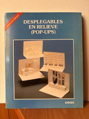 DESPLEGABLES EN RELIEVE  (Pop. Ups)