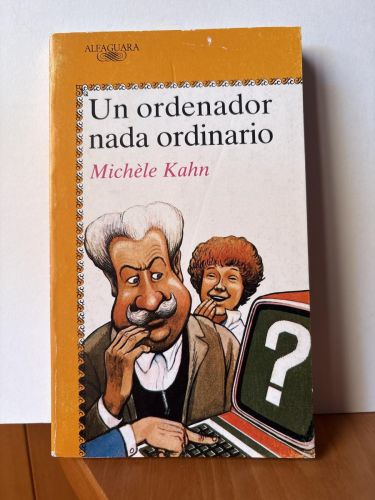 Un ordenador nada ordinario