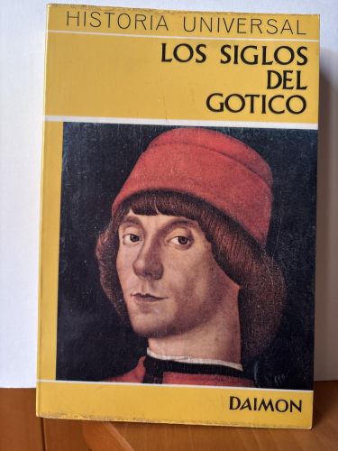 HISTORIA UNIVERSAL. Nº 5. LOS SIGLOS DEL GOTICO