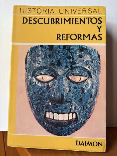HISTORIA UNIVERSAL Nº6. DESCUBRIMIENTOS Y REFORMAS