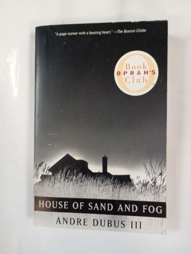 House of Sand and Fog.