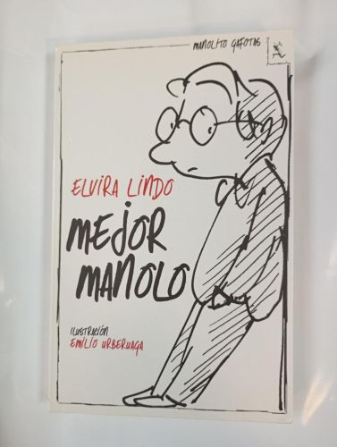 Mejor Manolo.