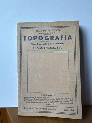 TOPOGRAFIA. PEQUEÑA ENCICLOPEDIA PRACTICA Nº98