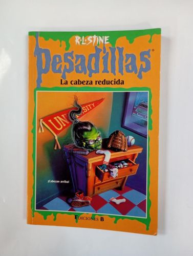 Pesadillas. La cabeza reducida.
