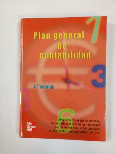 Plan general de contabilidad. 4ª edición.
