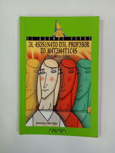 El asesinato del profesor de matemáticas.