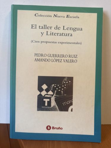 EL Taller de lengua y literatura. COLECCION NUEVA ESCUELA