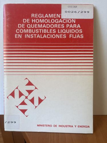 Reglamento de homologación de quemadores para combustibles líquido
