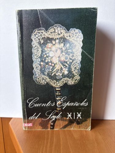 Cuentos españoles del siglo X I X