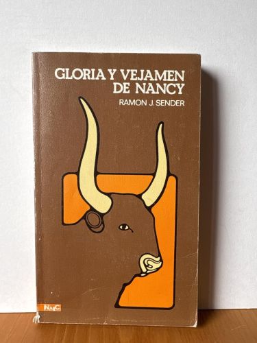 Gloria y vejamen de Nancy. COLECCION NOVELAS Y CUENTOS