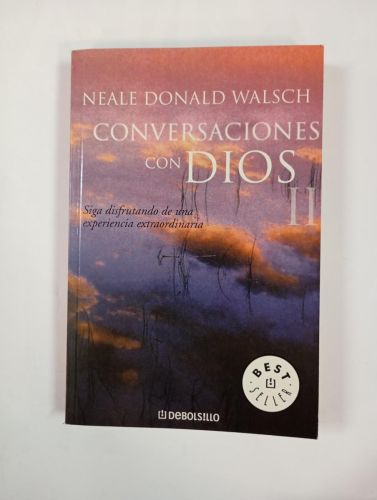 Conversaciones con Dios II.