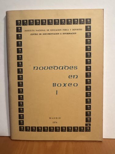 NOVEDADES EN BOXEO I. DOCUMENTACION TECNICA DEL DEPORTE. COLECCIÓN NOVEDADES Nº23