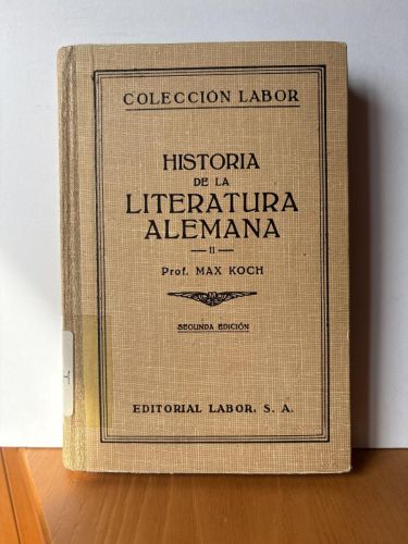HISTORIA DE LA LITERATURA ALEMANA TOMO II
