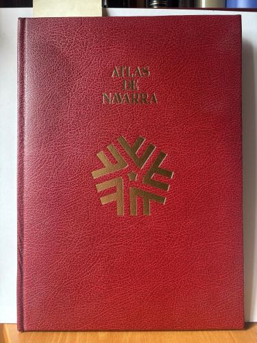 Atlas de Navarra. Geográfico Económico e Histórico