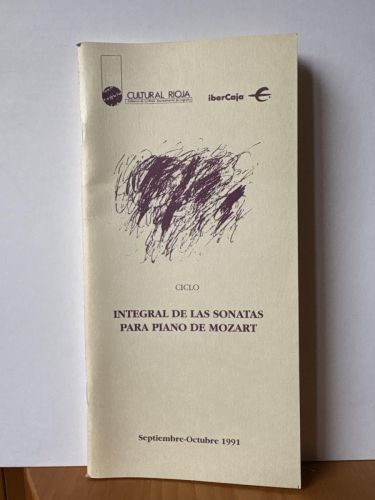 CULTURAL RIOJA. PROGRAMASEPTIEMBRE-OCTUBRE 1991. CICLO:INTEGRAL DE LAS SONATAS PARA PIANO DE MOZART