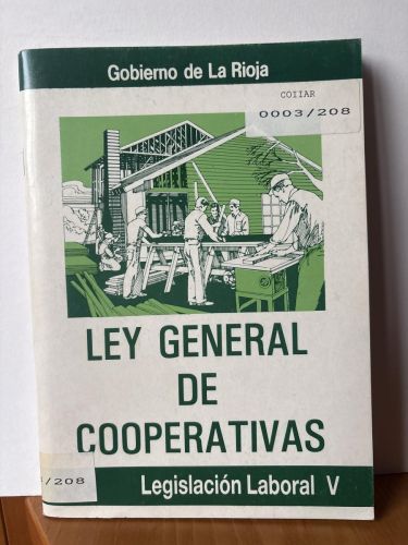 LEY GENERAL DE COOPERATIVAS. 3/1987 DE 2 DE ABRIL . LEGISLACION LABORAL V