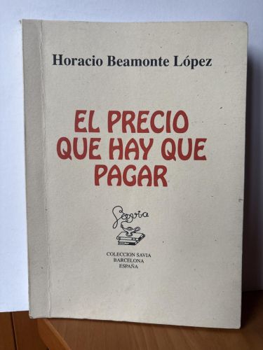 El precio que hay que pagar