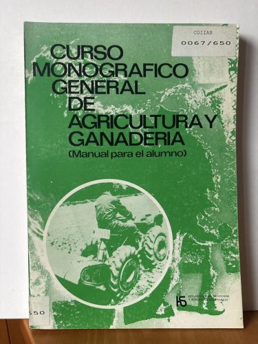 Curso monográfico general de Agricultura-Ganaderia