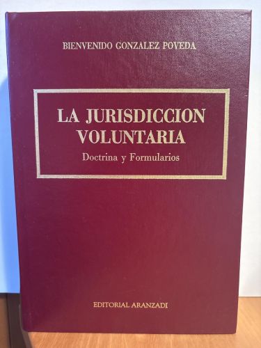 LA JURISDICCION VOLUNTARIA