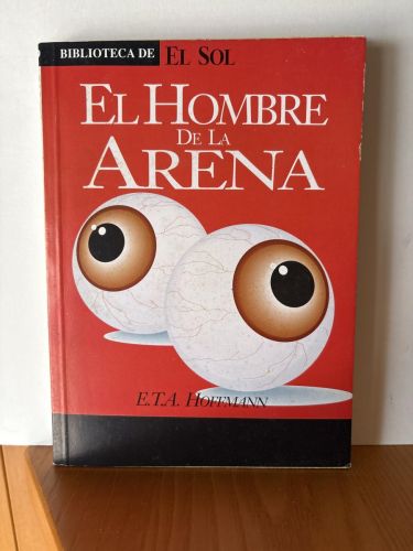EL HOMBRE DE LA ARENA. COLECCION BIBLIOTECA DE EL SOL Nº69