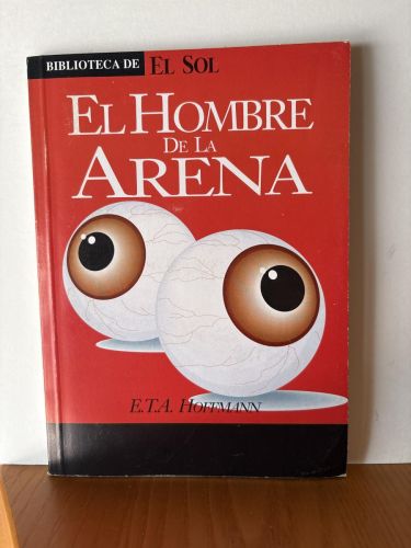 EL HOMBRE DE LA ARENA. COLECCION BIBLIOTECA DE EL SOL Nº69