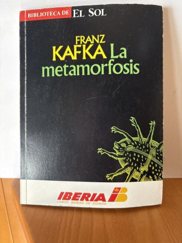 La metamorfosis. COLECCION BIBLIOTECA DE EL SOL Nº52