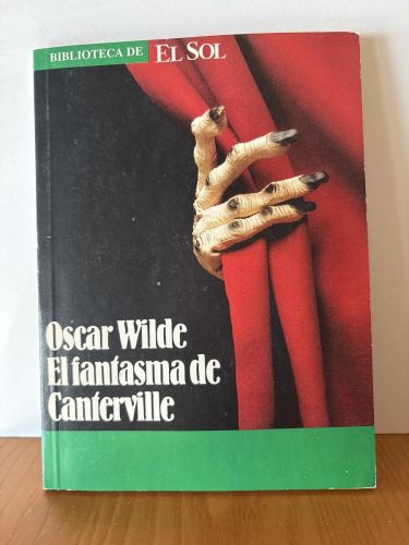 El fantasma de Canterville COLECCION BIBLIOTECA DE EL SOL N139