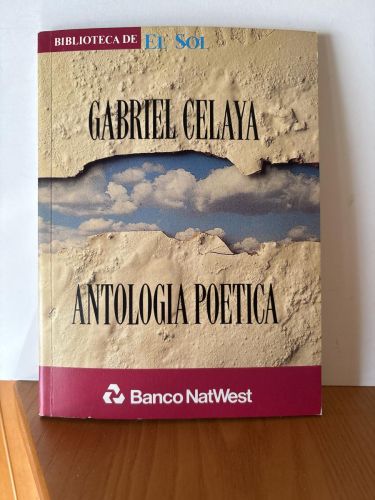 Antología poética. COLECCION BIBLIOTECA DE EL SOL Nº32