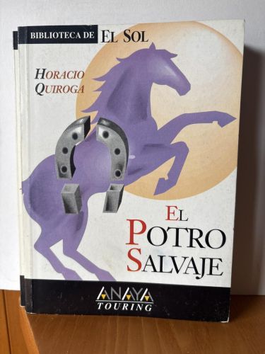 El potro salvaje COLECCION BIBLIOTECA DE EL SOL Nº106