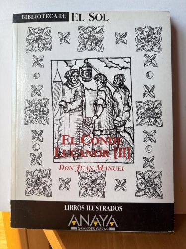 El Conde Lucanor II. COLECCION BIBLIOTECA DE EL SOL Nº232
